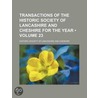 Transactions Of The Historic Society Of Lancashire And Cheshire For The Year (Volume 23) door Historic Society of Cheshire