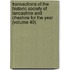 Transactions Of The Historic Society Of Lancashire And Cheshire For The Year (Volume 40)