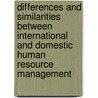 Differences And Similarities Between International And Domestic Human Resource Management by Timo Beck