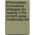 Differentiated Instructional Strategies for Reading in the Content Areas (Multimedia Kit)