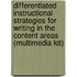 Differentiated Instructional Strategies for Writing in the Content Areas (Multimedia Kit)