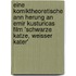 Eine Komiktheoretische Ann Herung An Emir Kusturicas Film 'schwarze Katze, Weisser Kater'