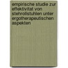 Empirische Studie Zur Effektivitat Von Stehrollstuhlen Unter Ergotherapeutischen Aspekten door Sonja Schlegel