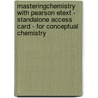 Masteringchemistry With Pearson Etext - Standalone Access Card - For Conceptual Chemistry door Pearson