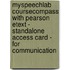 Myspeechlab Coursecompass With Pearson Etext - Standalone Access Card - For Communication