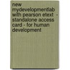 New Mydevelopmentlab With Pearson Etext  - Standalone Access Card - For Human Development door Jeffrey Jensen Arnett