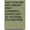 New Mysoclab With Pearson Etext  - Standalone Access Card - For Sociology, The Essentials door James M. Henslin