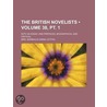 The British Novelists (38, Pt. 1); With An Essay, And Prefaces, Biographical And Critical by Anna Letitia Barbauld