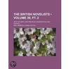 The British Novelists (39, Pt. 2); With An Essay, And Prefaces, Biographical And Critical by Anna Letitia Barbauld