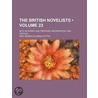 The British Novelists (Volume 23); With An Essay, And Prefaces, Biographical And Critical by Anna Letitia Barbauld