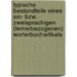 Typische Bestandteile Eines Ein- Bzw. Zweisprachigen (Lernerbezogenen) Worterbuchartikels