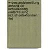 Widerstandsermittlung Anhand Der Farbkodierung (Unterweisung Industrieelektroniker / -In) door Michael Maurer