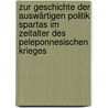 Zur Geschichte der auswärtigen Politik Spartas im Zeitalter des Peleponnesischen Krieges by Wilhelm Herbst