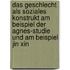 Das Geschlecht Als Soziales Konstrukt Am Beispiel Der Agnes-Studie Und Am Beispiel Jin Xin