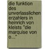 Die Funktion Des Unverlasslichen Erzahlers In Heinrich Von Kleists "Die Marquise Von O..."