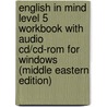 English In Mind Level 5 Workbook With Audio Cd/Cd-Rom For Windows (Middle Eastern Edition) door Jeff Stranks