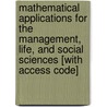 Mathematical Applications For The Management, Life, And Social Sciences [With Access Code] door Ronald J. Harshbarger