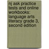 Nj Ask Practice Tests And Online Workbooks: Language Arts Literacy Grade 3, Second Edition by Lumos Learning