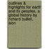 Outlines & Highlights For Earth And Its Peoples, A Global History By Richard Bulliet, Isbn
