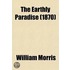 The Earthly Paradise; September: Death Of Paris. Land East Of The Sun And West Of The Moon