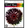 The Mind Map Book: How To Use Radiant Thinking To Maximize Your Brain's Untapped Potential by Tony Buzan