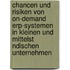 Chancen Und Risiken Von On-Demand Erp-Systemen In Kleinen Und Mittelst Ndischen Unternehmen
