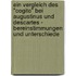 Ein Vergleich Des "Cogito" Bei Augustinus Und Descartes - Bereinstimmungen Und Unterschiede