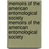 Memoirs Of The American Entomological Society Memoirs Of The American Entomological Society by American Entomological Society