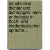 Osnabr Cker Dichter Und Dichtungen: Eine Anthologie In Hoch- Und Niederdeutscher Sprache... door Joseph Riehemann