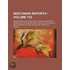 Reports Of Cases Argued And Determined In The Supreme Court Of The State Of Wisconsin (132)