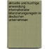 Aktuelle Und Kunftige Anwendung Internationaler Bilanzierungsregeln In Deutschen Unternehmen
