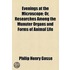 Evenings At The Microscope; Or, Researches Among The Munuter Organs And Forms Of Animal Life