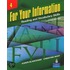 For Your Information 4: Reading And Vocabulary Skills (Student Book And Classroom Audio Cds)