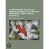 La R Volution Sociale (2); Le Droit Au Travail Et Le Droit De Propri T L'Imp T Sur Le Revenu