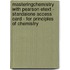 Masteringchemistry With Pearson Etext - Standalone Access Card - For Principles Of Chemistry