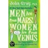Men Are From Mars, Women Are From Venus: The Classic Guide To Understanding The Opposite Sex door John Gray
