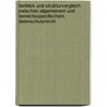 Berblick Und Strukturvergleich Zwischen Allgemeinem Und Bereichsspezifischem Datenschutzrecht door Alexander Benecke