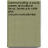 Communicating: A Social, Career, And Cultural Focus, Books A La Carte Plus Mycommunicationlab
