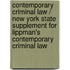 Contemporary Criminal Law / New York State Supplement for Lippman's Contemporary Criminal Law