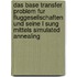 Das Base Transfer Problem Fur Fluggesellschaften Und Seine L Sung Mittels Simulated Annealing