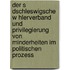 Der S Dschleswigsche W Hlerverband Und Privilegierung Von Minderheiten Im Politischen Prozess