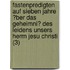 Fastenpredigten Auf Sieben Jahre ?Ber Das Geheimni? Des Leidens Unsers Herrn Jesu Christi (3)