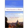 Four Seasons In Rome: On Twins, Insomnia, And The Biggest Funeral In The History Of The World by Anthony Doerr