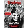 Goosebumps Hall Of Horrors #3: The Five Masks Of Dr. Screem: Special Edition: Special Edition door R.L. Stine