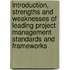 Introduction, Strengths And Weaknesses Of Leading Project Management Standards And Frameworks