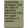 Morphology, Ontogeny, And Life Habit Of Agnostus Pisiformis From The Upper Cambrian Of Sweden door Klaus J. Muller