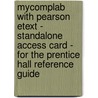 Mycomplab With Pearson Etext - Standalone Access Card - For The Prentice Hall Reference Guide door Muriel Harris