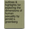 Outlines & Highlights For Exploring The Dimensions Of Human Sexuality By Jerrold S. Greenberg door Cram101 Textbook Reviews