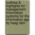 Outlines & Highlights For Management Information Systems For The Information Age By Haag Isbn