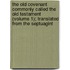The Old Covenant Commonly Called The Old Testament (Volume 1); Translated From The Septuagint